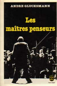 Livrenpoche : Les maîtres penseurs - André Gkucksmann - Livre