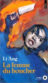 Livrenpoche : La femme du boucher - Li Ang - Livre