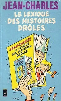 Livrenpoche : Le lexique des histoires drôles - Jehanne Jean-Charles - Livre