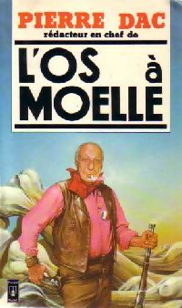 Livrenpoche : L'Os à Moëlle - Pierre Dac - Livre