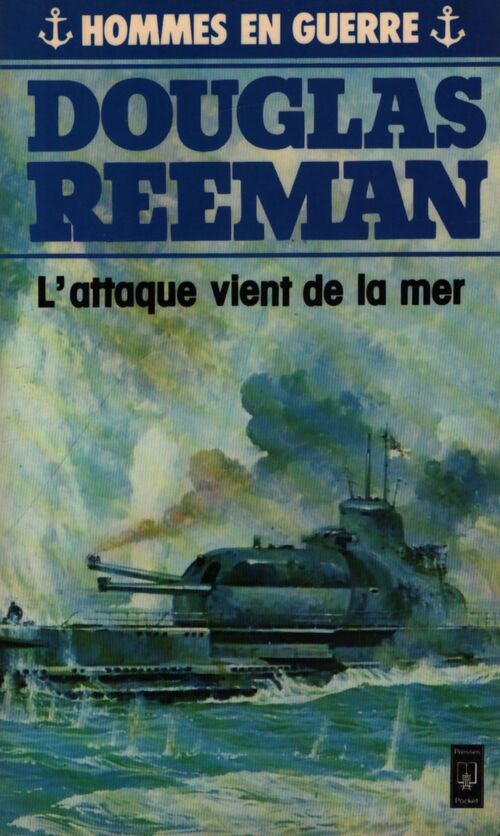 L'attaque vient de la mer - Douglas Reeman - Livre