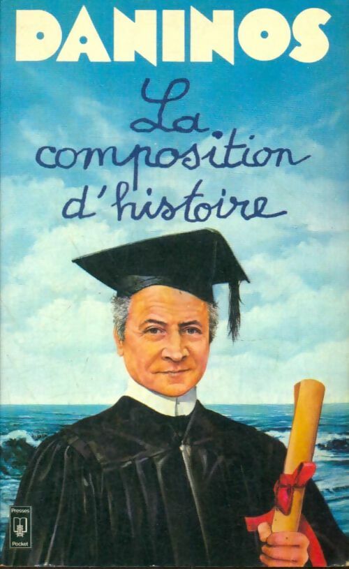 Livrenpoche : La composition d'histoire - Pierre Daninos - Livre