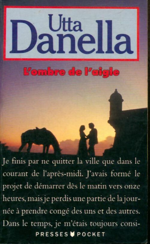 Livrenpoche : L'ombre de l'aigle - Utta Danella - Livre