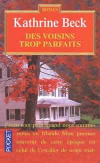 Livrenpoche : Des voisins trop parfaits - Kathrine Beck - Livre