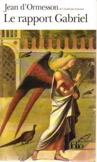 Livrenpoche : Le rapport Gabriel - Jean D'Ormesson - Livre