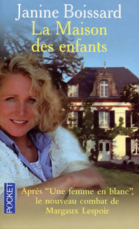 Livrenpoche : La maison des enfants - Janine Boissard - Livre