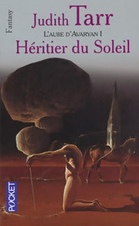 Livrenpoche : L'aube d'Avaryan Tome I : Héritier du Soleil - Judith Tarr - Livre