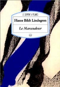 Livrenpoche : Le maraudeur - Lindegren Hasse Bildt - Livre
