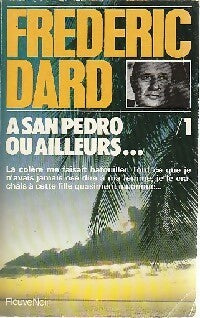 Livrenpoche : A San Pedro ou ailleurs - Frédéric Dard - Livre