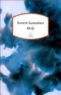 Livrenpoche : Récifs - Romesh Gunesekera - Livre