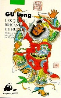 Livrenpoche : Les quatre brigands du Huabei - Long Gu - Livre