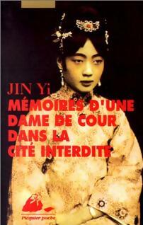 Livrenpoche : Mémoires d'une dame de cour dans une cité interdite - Yi Jin - Livre