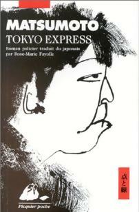 Livrenpoche : Tokyo express - Seichô Matsumoto - Livre