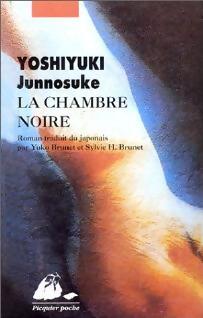 Livrenpoche : La chambre noire - Junnosuke Yoshiyuki - Livre