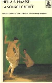 Livrenpoche : La source cachée - Hella S. Haasse - Livre