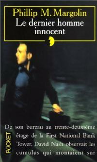 Livrenpoche : Le dernier homme innocent - Philip M. Margolin - Livre
