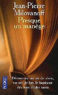 Livrenpoche : Presque un manège - Jean-Pierre Milovanoff - Livre