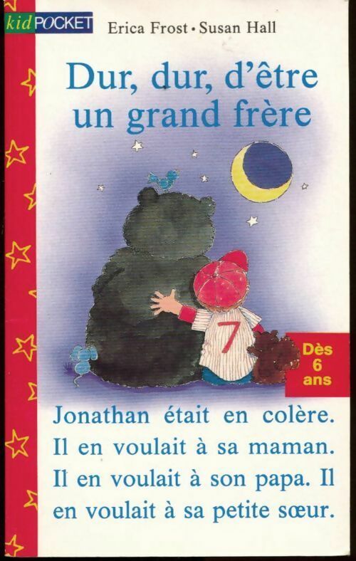 Livrenpoche : Dur, dur, d'être un grand frère - Erica Frost - Livre