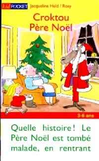 Croktou père noël - Jacqueline Held, Rosy - Livre