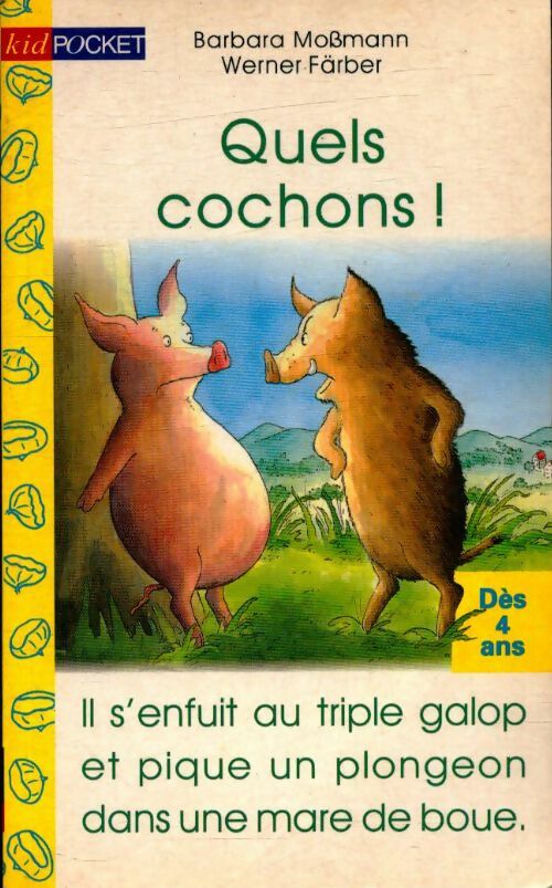 Livrenpoche : Quels cochons, ces cochons ! - Barbara Mobmann - Livre