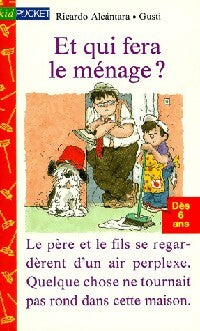 Livrenpoche : Et qui fera le ménage ? - Ricardo Alcantara - Livre
