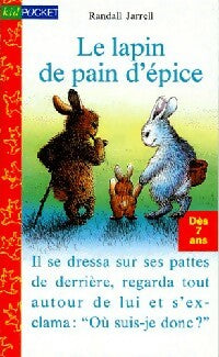 Le lapin de pain d'épice - Randall Jarrel - Livre