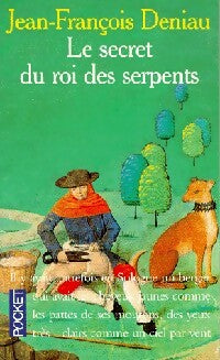Livrenpoche : Le secret du roi des serpents et autres contes - Jean-François Deniau - Livre