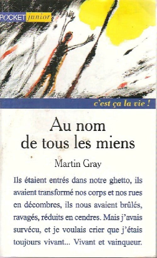 Livrenpoche : Au nom de tous les miens - Martin Gray - Livre