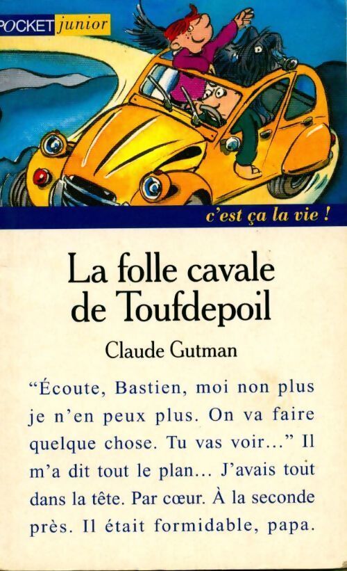 La folle cavale de Toufdepoil - Claude Gutman - Livre