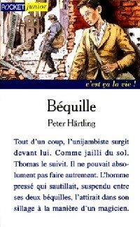 Livrenpoche : Béquille - Peter Härtling - Livre