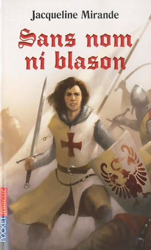 Livrenpoche : Sans nom ni blason - Jacqueline Mirande - Livre