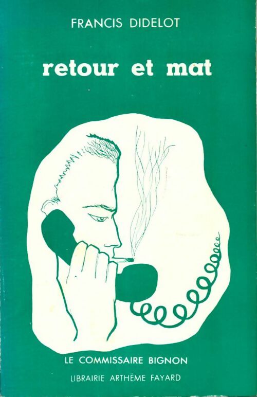 Livrenpoche : Retour et mat - Francis Didelot - Livre