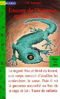 Livrenpoche : Encore de l'horreur, quelle horreur ! - J.B. Stamper - Livre