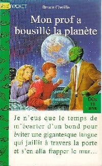 Livrenpoche : Rigolo Tome XXII : Mon prof a bousillé la planète - Bruce Coville - Livre