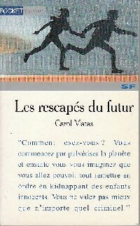 Livrenpoche : Les rescapés du futur - Carol Matas - Livre
