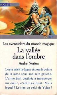 Livrenpoche : Les aventuriers du monde magique Tome II : La vallée dans l'ombre - Andre Norton - Livre