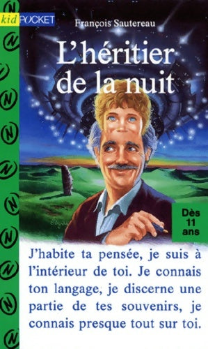 Livrenpoche : L'héritier de la nuit - François Sautereau - Livre