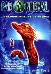 Livrenpoche : Paranormal Tome VI : Les profondeurs de Wataga - Marty Engle, Johnny Ray Barnes - Livre