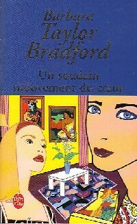 Livrenpoche : Un soudain mouvement du coeur - Barbara Taylor Bradford - Livre