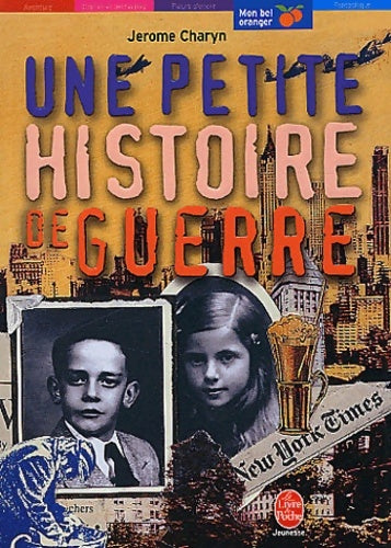 Livrenpoche : Une petite histoire de guerre - Jerome Charyn - Livre