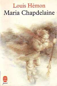 Livrenpoche : Maria Chapdelaine - Louis Hémon - Livre