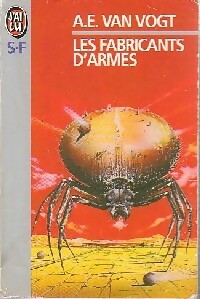 Livrenpoche : Les fabricants d'armes - Alfred Elton Van Vogt - Livre