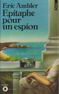 Livrenpoche : Epitaphe pour un espion - Eric Ambler - Livre