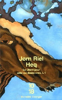 Livrenpoche : Heq le chant pour celui qui désire vivre - Jorn Riel - Livre
