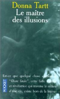 Livrenpoche : Le maître des illusions - Donna Tartt - Livre