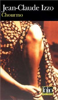 Livrenpoche : Chourmo - Jean-Claude Izzo - Livre