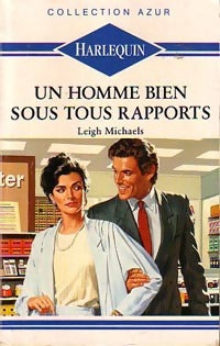 Livrenpoche : Un homme bien sous tous rapports - Leigh Michaels - Livre