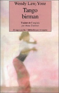 Livrenpoche : Tango Birman - Wendy Law-Yone - Livre