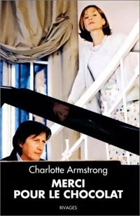 Livrenpoche : ...Et merci pour le chocolat - Charlotte Armstrong - Livre