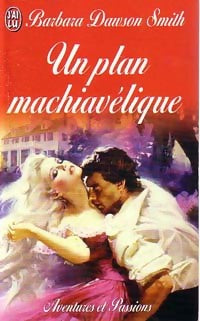 Livrenpoche : Un plan machiavélique - Barbara Dawson Smith - Livre